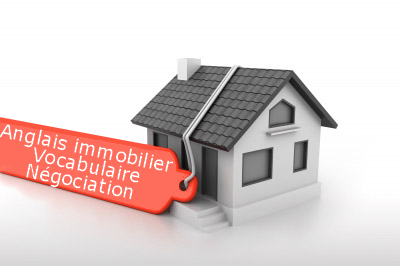 Illustration formation en Anglais Immobilier Vocabulaire Négociation